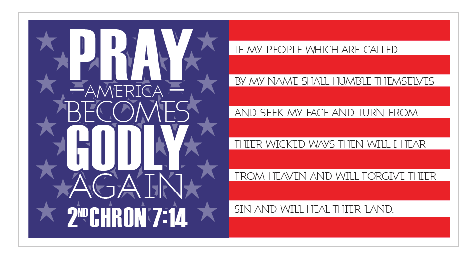 Pray America Becomes GODLY Again