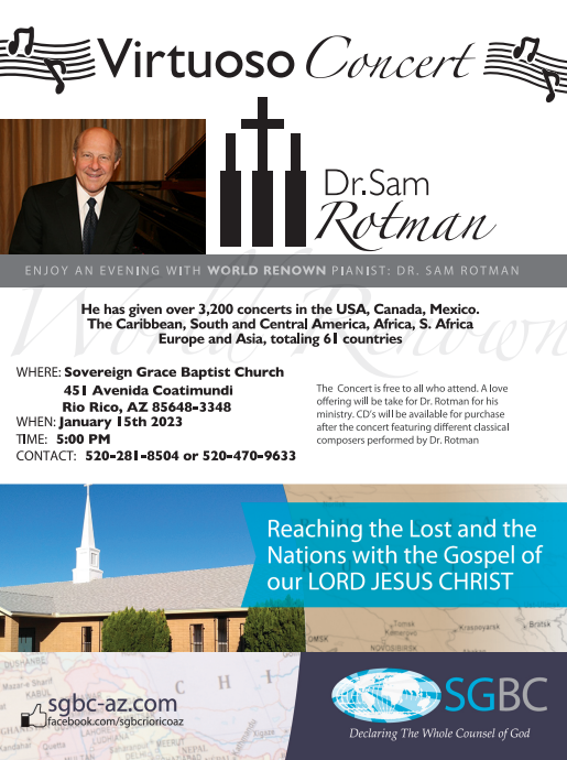 Dr. Sam Rotman World Renown Pianist Virtuoso Concert at SGBC Jan 15th 2023 at 5pm